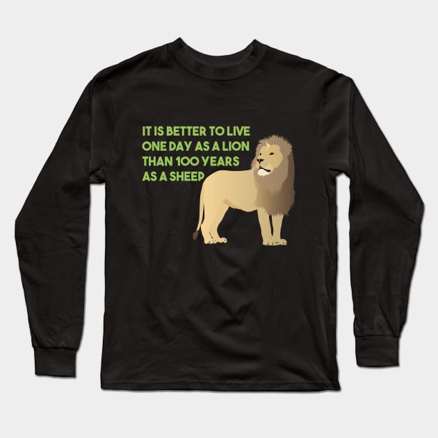 Lion Smart Motivational Quote Long Sleeve T-Shirt by NorseTech